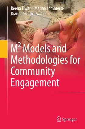 Tiwari / Lommerse / Smith |  M² Models and Methodologies for Community Engagement | eBook | Sack Fachmedien