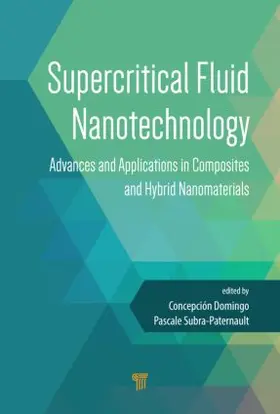 Pascual / Subra-Paternault |  Supercritical Fluid Nanotechnology | Buch |  Sack Fachmedien