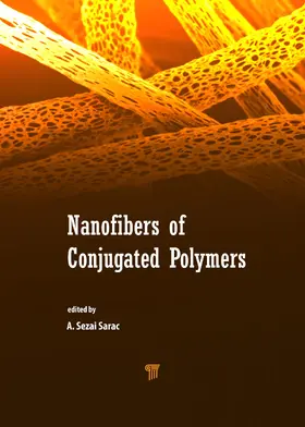 Sarac |  Nanofibers of Conjugated Polymers | Buch |  Sack Fachmedien