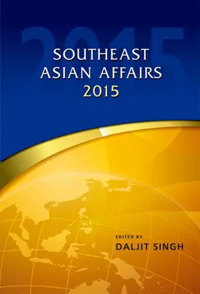 Singh |  Southeast Asian Affairs 2015 | eBook | Sack Fachmedien