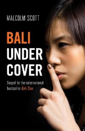 Scott |  Bali Undercover | eBook | Sack Fachmedien