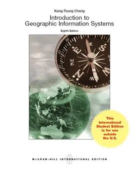 Chang |  Introduction to Geographic Information Systems | Buch |  Sack Fachmedien