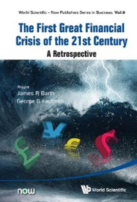 Barth / Kaufman | FIRST GREAT FINANCIAL CRISIS OF THE 21ST CENTURY, THE | E-Book | sack.de