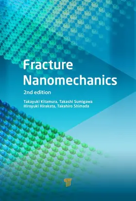 Kitamura / Hirakata / Sumigawa |  Fracture Nanomechanics | Buch |  Sack Fachmedien