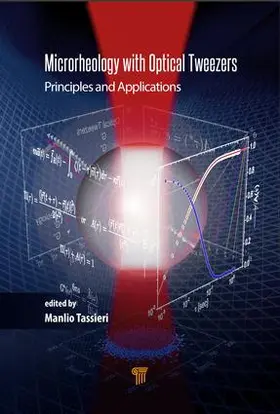 Tassieri | Microrheology with Optical Tweezers | Buch | 978-981-4669-18-4 | sack.de