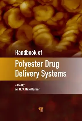 Ravi Kumar | Handbook of Polyester Drug Delivery Systems | Buch | 978-981-4669-65-8 | www.sack.de