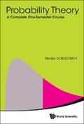 Dokuchaev |  PROBABILITY THEORY: A COMPLETE ONE-SEMESTER COURSE | eBook | Sack Fachmedien
