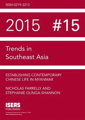Farrelly / Stephanie |  Establishing Contemporary Chinese Life in Myanmar | eBook | Sack Fachmedien