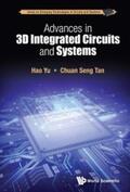 Yu / Tan |  Advances In 3d Integrated Circuits And Systems | eBook | Sack Fachmedien