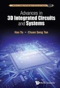 Yu / Tan |  ADVANCES IN 3D INTEGRATED CIRCUITS AND SYSTEMS | eBook | Sack Fachmedien