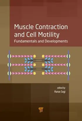 Sugi |  Muscle Contraction and Cell Motility | Buch |  Sack Fachmedien