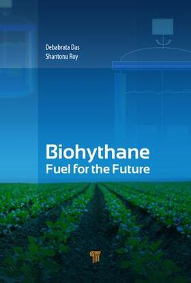 Das / Roy | Biohythane | Buch | 978-981-4745-29-1 | sack.de
