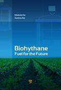 Das / Roy |  Biohythane | Buch |  Sack Fachmedien