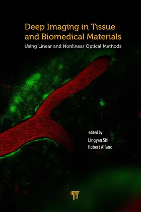 Shi / Alfano | Deep Imaging in Tissue and Biomedical Materials | Buch | 978-981-4745-88-8 | www.sack.de