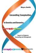Smith |  UNRAVELLING COMPLEXITIES IN GENETICS AND GENOMICS | eBook | Sack Fachmedien
