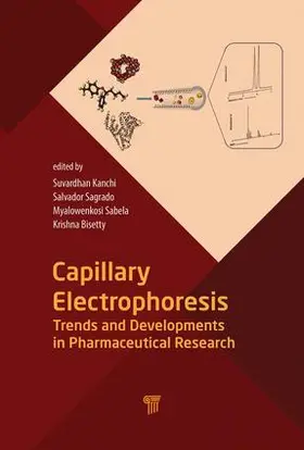 Kanchi / Sagrado / Sabela |  Capillary Electrophoresis | Buch |  Sack Fachmedien