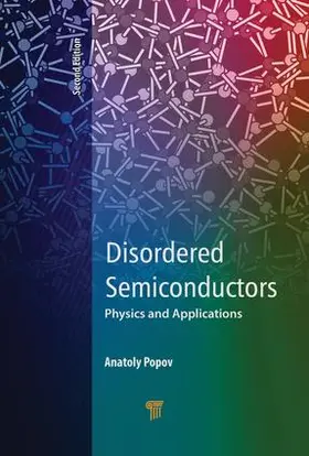 Popov | Disordered Semiconductors Second Edition | Buch | 978-981-4774-37-6 | www.sack.de