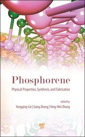 Cai / Zhang |  Phosphorene | Buch |  Sack Fachmedien