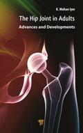 Iyer |  Hip Joint in Adults | Buch |  Sack Fachmedien