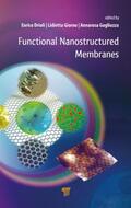 Drioli / Giorno / Gugliuzza |  Functional Nanostructured Membranes | Buch |  Sack Fachmedien