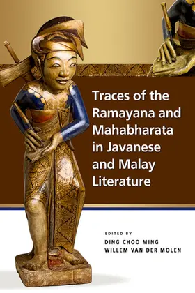 Ding / van der Molen |  Traces of the Ramayana and Mahabharata in Javanese and Malay Literature | eBook | Sack Fachmedien