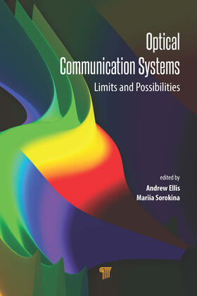 Ellis / Sorokina |  Optical Communication Systems | Buch |  Sack Fachmedien