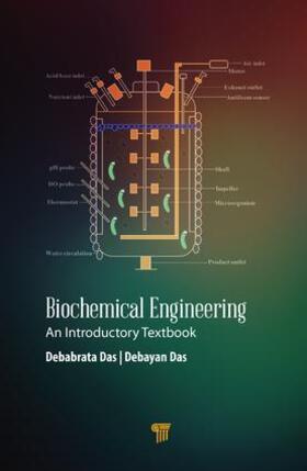 Das | Biochemical Engineering | Buch | 978-981-4800-43-3 | sack.de