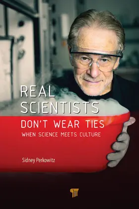 Perkowitz | Real Scientists Don't Wear Ties | Buch | 978-981-4800-68-6 | sack.de