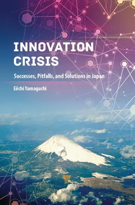 Yamaguchi |  Innovation Crisis | Buch |  Sack Fachmedien