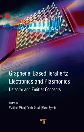 Mitin / Otsuji / Ryzhii |  Graphene-Based Terahertz Electronics and Plasmonics | Buch |  Sack Fachmedien