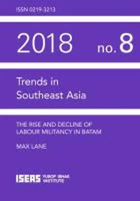 Lane |  The Rise and Decline of Labour Militancy in Batam | Buch |  Sack Fachmedien