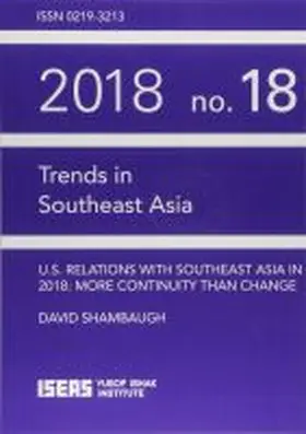 Shambaugh |  US Relations with Southeast Asia in 2018 | Buch |  Sack Fachmedien
