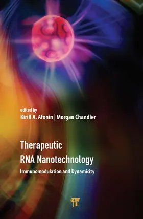 Afonin / Chandler |  Therapeutic RNA Nanotechnology | Buch |  Sack Fachmedien