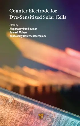 Pandikumar / Jothivnekatachalam |  Counter Electrode for Dye¿Sensitized Solar Cells | Buch |  Sack Fachmedien