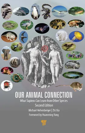 Hehenberger / Xia |  Our Animal Connection | Buch |  Sack Fachmedien