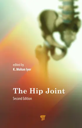 Iyer | The Hip Joint | Buch | 978-981-4877-51-0 | www.sack.de