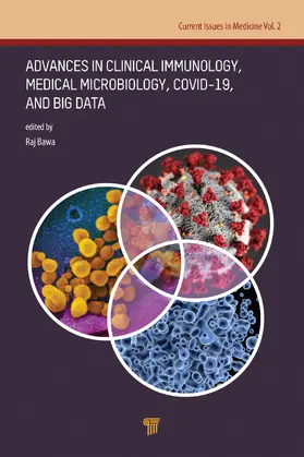 Bawa |  Advances in Clinical Immunology, Medical Microbiology, COVID-19, and Big Data | Buch |  Sack Fachmedien