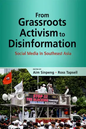 Sinpeng / Tapsell |  From Grassroots Activism to Disinformation | eBook | Sack Fachmedien