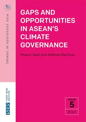 Seah / Martinus |  Gaps and Opportunities in ASEAN’s Climate Governance | eBook | Sack Fachmedien