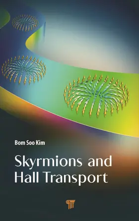Kim |  Skyrmions and Hall Transport | Buch |  Sack Fachmedien