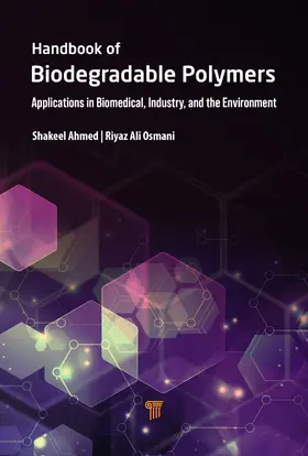 Ahmed / Ali M. Osmani |  Handbook of Biodegradable Polymers | Buch |  Sack Fachmedien