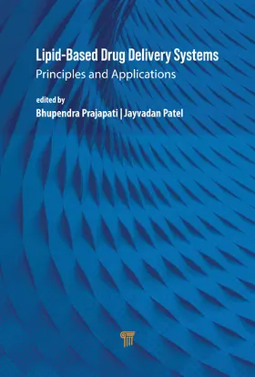 Patel / Prajapati | Lipid-Based Drug Delivery Systems | Buch | 978-981-4968-92-8 | www.sack.de