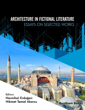 Akarsu / Erdogan |  Architecture in Fictional Literature: Essays on Selected Works | eBook | Sack Fachmedien