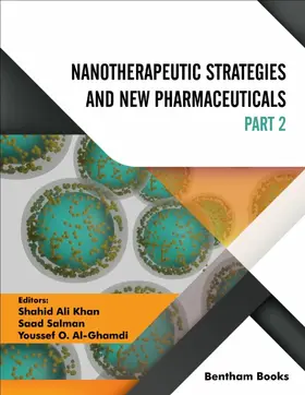 Khan / Salman / Al-Ghamdi |  Nanotherapeutic Strategies and New Pharmaceuticals: Part II | eBook | Sack Fachmedien
