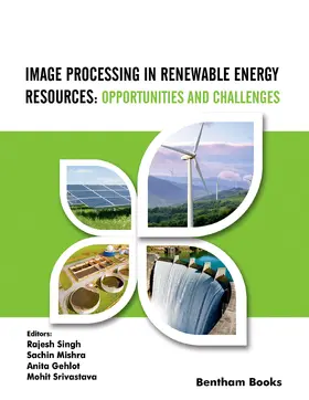 Singh / Mishra / Gehlot |  Image Processing in Renewable Energy Resources: Opportunities and Challenges | eBook | Sack Fachmedien