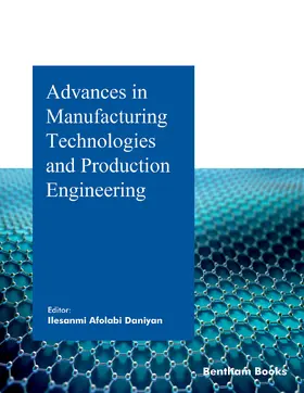 Daniyan |  Advances in Manufacturing Technologies and Production Engineering | eBook | Sack Fachmedien