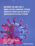 Singh / Khatri |  An Update on SARS-CoV-2: Damage-response Framework, Potential Therapeutic Avenues and the Impact of Nanotechnology on COVID-19 Therapy | eBook | Sack Fachmedien