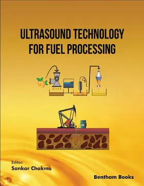 Chakma |  Ultrasound Technology for Fuel Processing | eBook | Sack Fachmedien