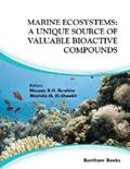 Ibrahim / El-Sheekh |  Marine Ecosystems: A Unique Source of Valuable Bioactive Compounds | eBook | Sack Fachmedien