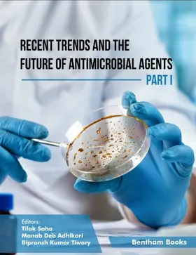 Saha / Adhikari / Tiwary |  Recent Trends and The Future of Antimicrobial Agents - Part I | eBook | Sack Fachmedien